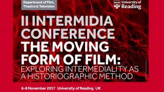 IntermIdia Conference II – The Moving Form of Film