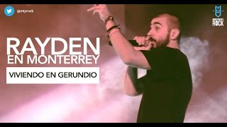 Rayden - Viviendo en Gerundio - Escena Monterrey