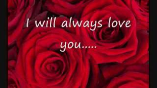 Dolly Parton- I Will Always love you (with lyrics)