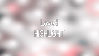 HIGHLIGHT- 사랑했나봐 (Loved) lyrics [Eng. | Rom. | Han.]