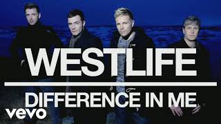 WESTLIFE - DIFFERENCE IN ME