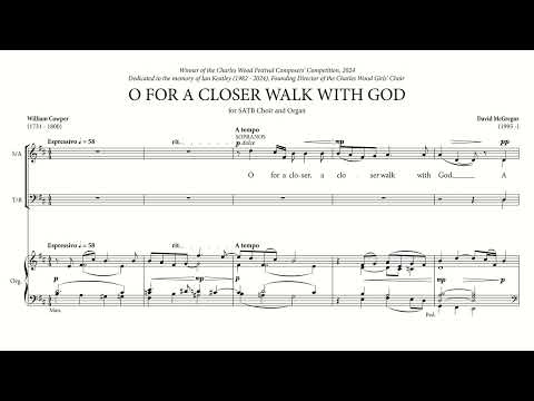 David McGregor | O for a closer walk with God (Winner: Charles Wood Composers' Competition, 2024)