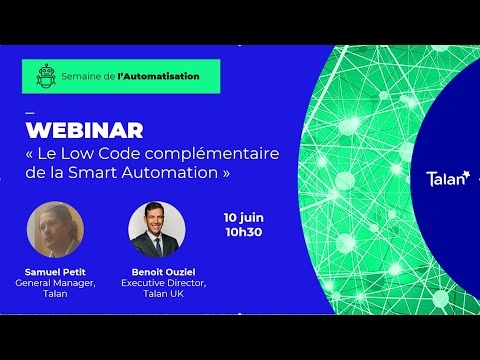 [WEBINAR] Le Low Code complémentaire de la Smart Automation