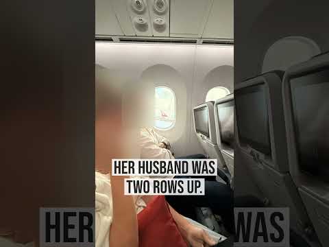 女子想挨着丈夫坐 因邻座不肯换位 长途航班崩溃哭了3小时