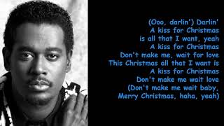 A Kiss for Christmas by Luther Vandross (Lyrics)