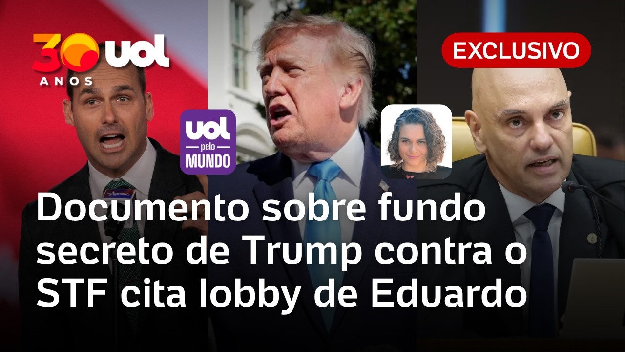 Documento sobre fundo secreto de Trump contra STF cita lobby de Eduardo Bolsonaro | Mariana Sanches