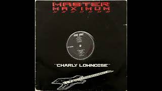 Charly Lownoise - Gang Bang (Hardcore / Gabber)