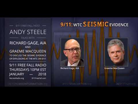 January 11, 2018: WTC Seismic Evidence with Richard Gage, AIA, and Graeme MacQueen