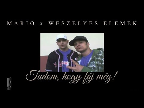 MARIO x Weszélyes Elemek - Tudom hogy fáj még / Official Audio