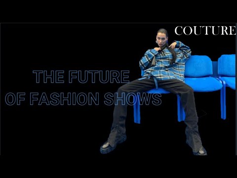 The future of fashion show