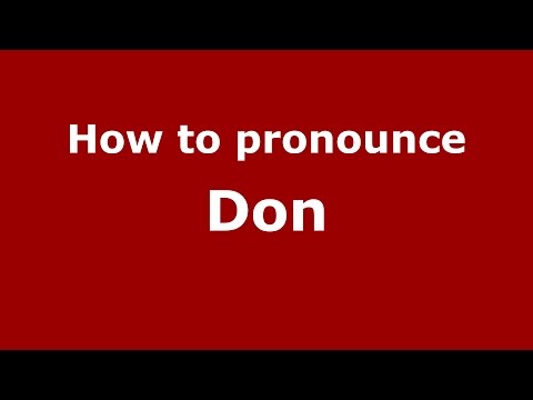 Part of a video titled How to pronounce Don (American English/US) - PronounceNames.com