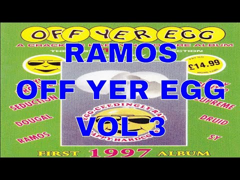 RAMOS @ OFF YER EGG - VOL 3