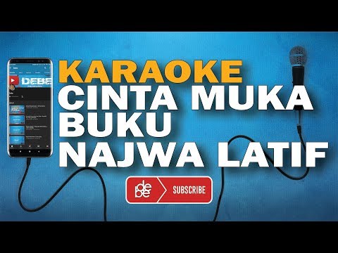 Najwa Latif - Cinta Muka Buku ( Karaoke )