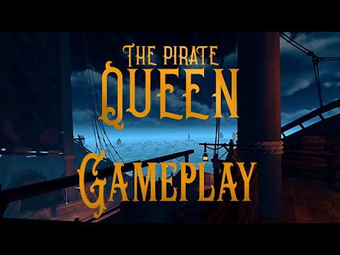 The Pirate Queen: A Forgotten Legend VR - Quest Gameplay, First Impression