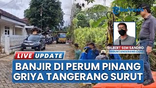 Banjir di Pinang Griya Permai Tangerang Akhirnya Surut, Pemkot Atasi Genangan dengan Cepat