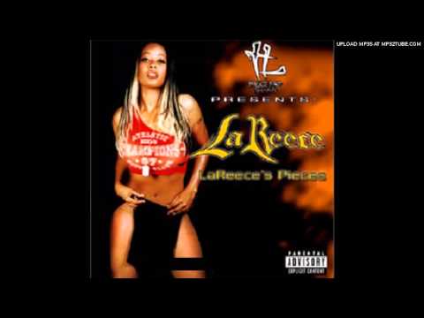 Lareece - Kinda Bitch I Am