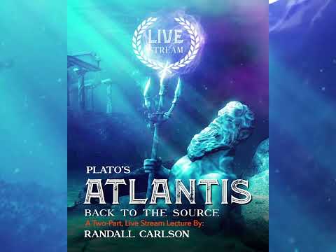 Plato's Atlantis, Back To The Source / A 2-Part LIVE STREAM EVENT