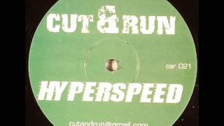 Prodigy - Hyperspeed (Cut &amp; Run)