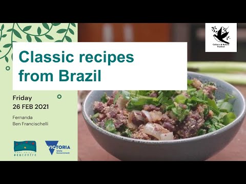 Classic recipes from Brazil | Culture & Nature Festival 2021