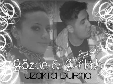 "Uzakta Durma" Klingelton/Zil Sesi(G-Flash & Gözde)