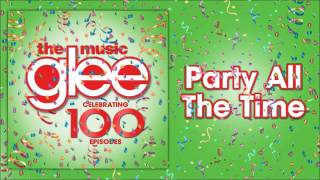Party All The Time (Glee Cast Version) [feat. Gwyneth Paltrow]