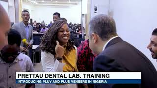 Prettau Dental Lab Launches PLUS & PLUV Veneers in Nigeria