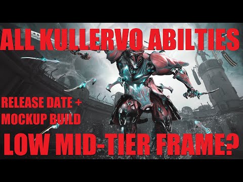 [WARFRAME NEWS] Kullervo Release Date + Ability Reveal Overview/Build | Seven Crimes Of Kullervo