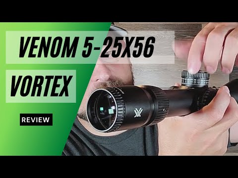 Vortex Venom 5-25x56 Scope Review