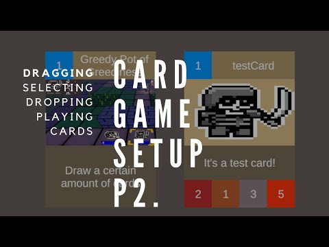 Turn Based Strategy Games | Dragging and Playing Cards (P2)