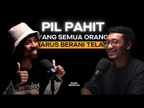Untuk Kamu yang Sedang Dikecewakan Dunia, Coba Dengerin Ini! | SUARA BERKELAS #46