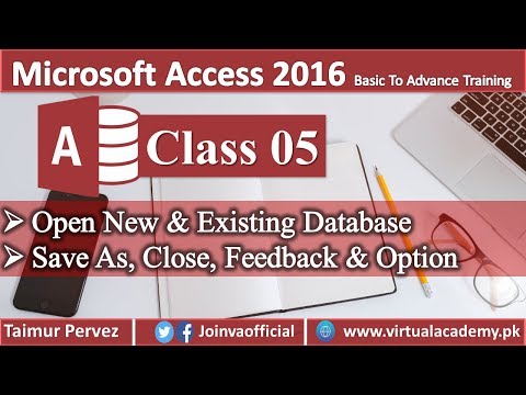 Open New Existing Database | Save As Close Feedback Option 05