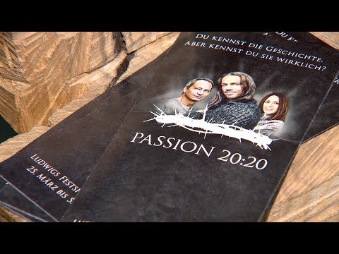 Passion 20:20 in Füssen
