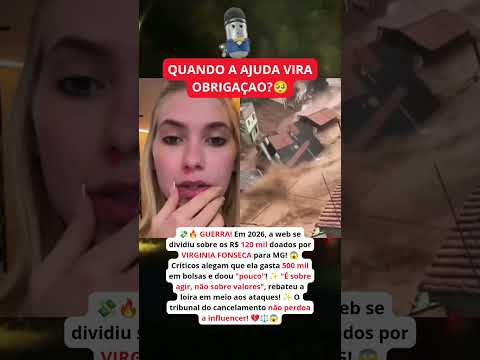 VIRGINIA FONSECA: "Bolsa de luxo vs Doação!", o cancelamento em MINAS! 😱💰