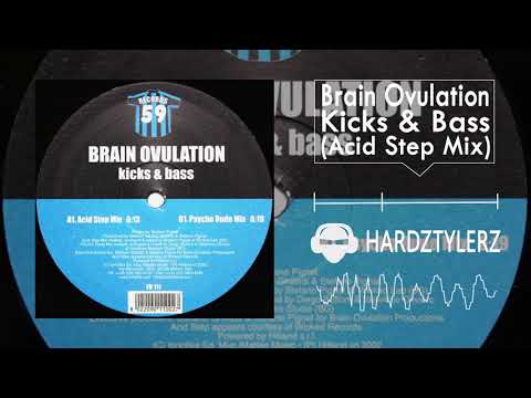 Brain Ovulation - Kicks & Bass (Acid Step Mix)