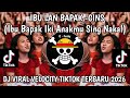 IBU BAPAK IKI ANAKMU SING NAKAL LIRIK IBU LAN BAPAK LIRIK VIRAL TIKTOK TERBARU