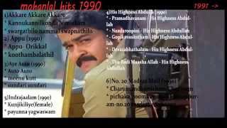MOHANLAL 1990S HITS MALAYALAM FILM SONGS