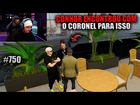 CONNOR ENCONTROU COM O CORONEL PARA ISSO! EP 750