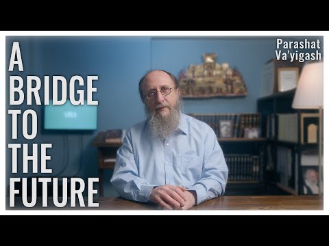 Parashat Va'yigash 5786 | The Hidden Architecture of Redemption