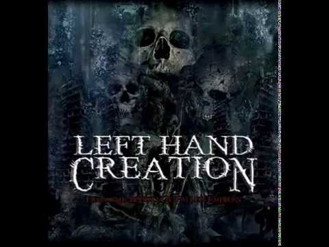 Left Hand Creation - Armageddon