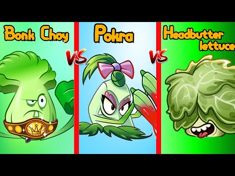 PVZ 2 - Bonk Choy vs Pokra vs Headbutter Lettuce - Who Will Win?