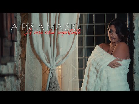 ALESSIA MAISTO--'a cosa cchiu' importante VIDEO UFFICIALE 2025