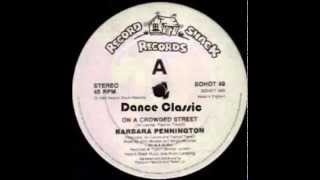 Barbara Pennington - On A Crowded Street (12" Mix)