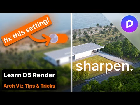 Turn This OFF for Sharper Renders in D5 Render!