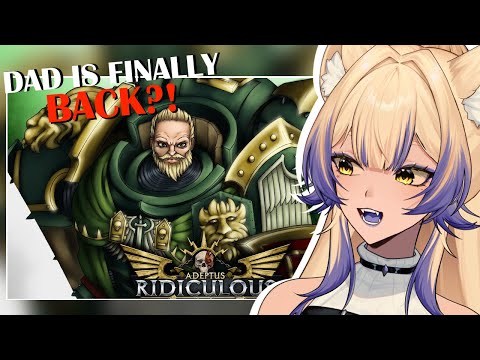 He's BACK and BETTER?! |ARKS OF OMEN: THE LION | Warhammer 40k Lore | Adeptus Ridiculous Reaction