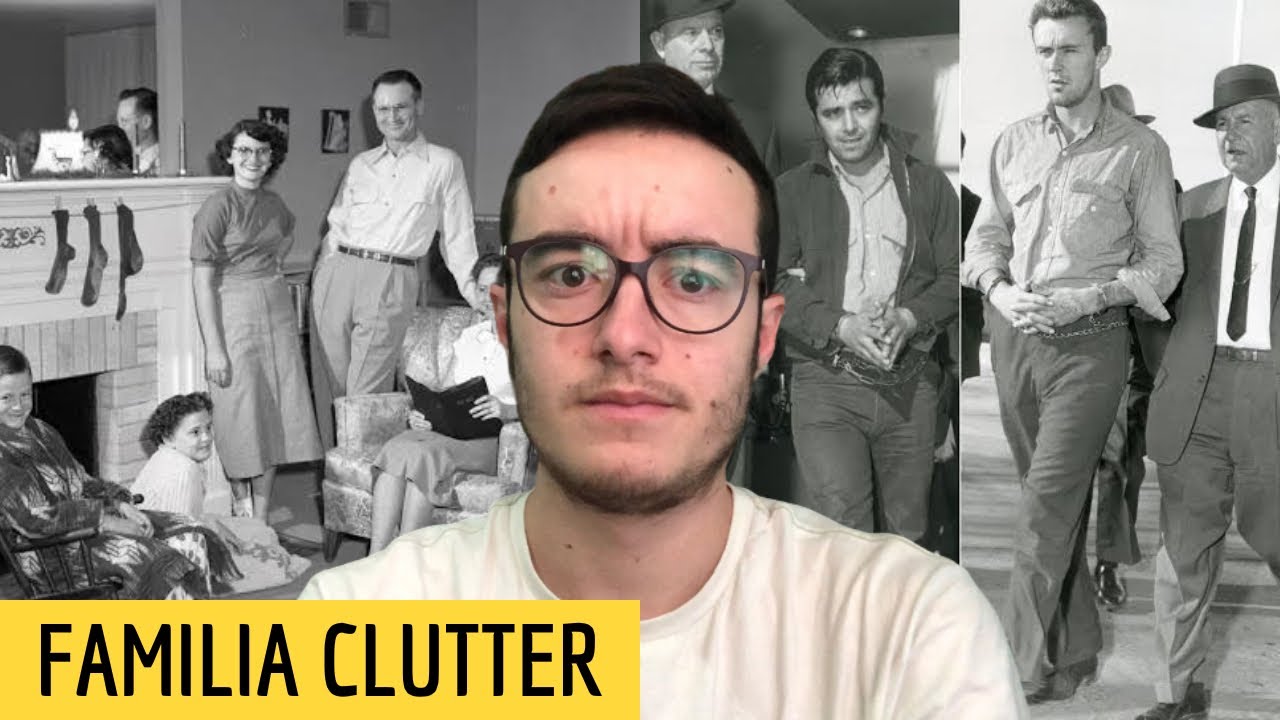 Os Assassinatos Brutais da Família Clutter - O Caso que Chocou os EUA