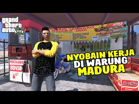 Rojali Nyobain Kerja Di Warung Madura - GTA V Indonesia