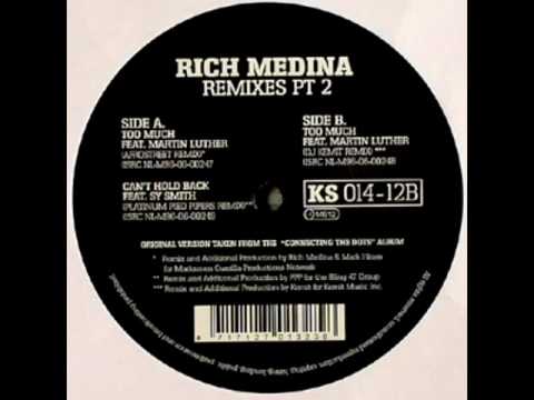 Rich Medina - Can't Hold Back (Platinum Pied Pipers Remix)
