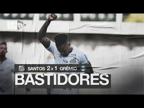 SANTOS 2 X 1 GRÊMIO | BASTIDORES | BRASILEIRÃO (11/10/20)