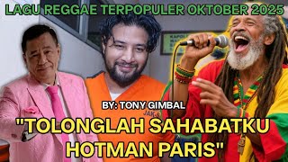 Download lagu Lagu Baru Tony Gimbal Bikin Geger! Hotman Paris Disindir Habis-Habisan Demi Amarzoni mp3 Download lagu Lagu Baru Tony Gimbal Bikin Geger! Hotman Paris Disindir Habis-Habisan Demi Amarzoni mp3