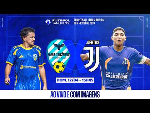 BARRA X JUVENTUS | QUARTAS DE FINAL | CAMPEONATO INTERMUNICIPAL DO POVOADO BOM PRINCIPIO 2026